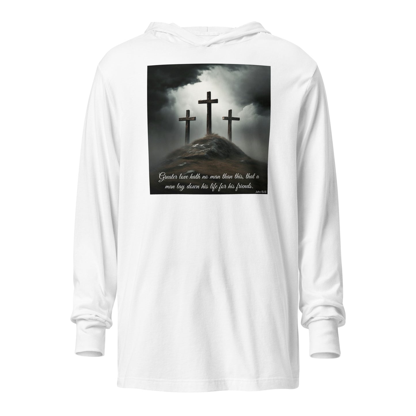 Three Crosses Crucifixion Men's Hooded Long-sleeve Tee John 15:13 White