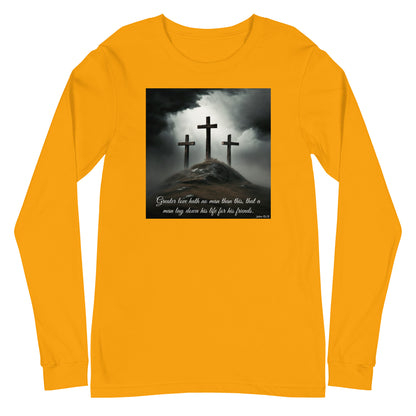 Three Crosses Crucifixion Men's Long Sleeve Tee John 15:13 Gold