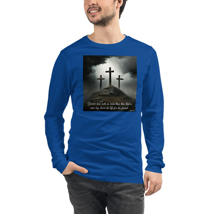 Three Crosses Crucifixion Men's Long Sleeve Tee John 15:13