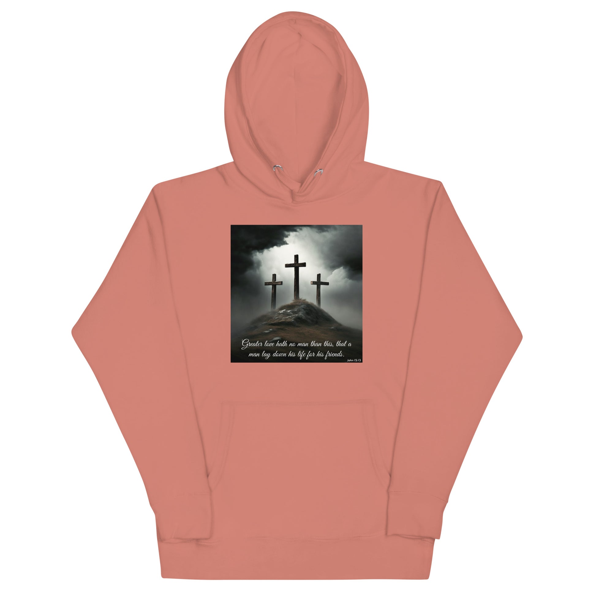 Three Crosses Crucifixion Men's Hooded Sweatshirt John 15:13 Dusty Rose