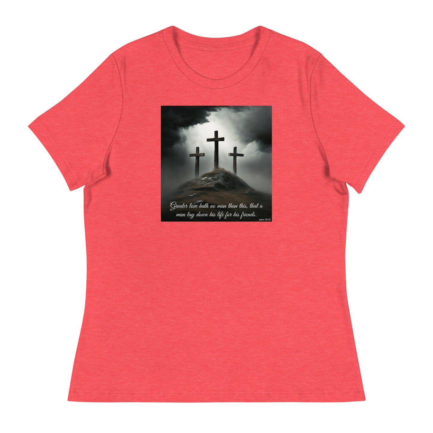 John 15:13 Women's Christian T-Shirt Heather Red